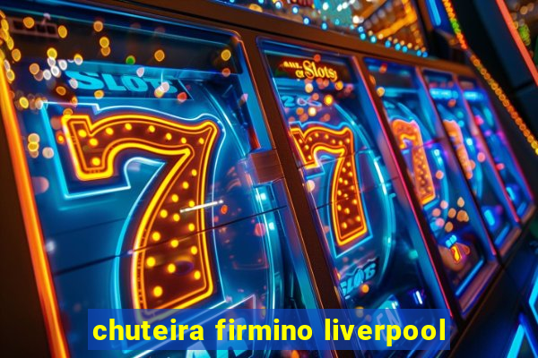 chuteira firmino liverpool